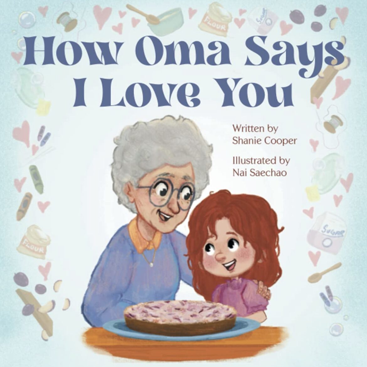 How Oma Says I Love Your Book Shanie Cooper