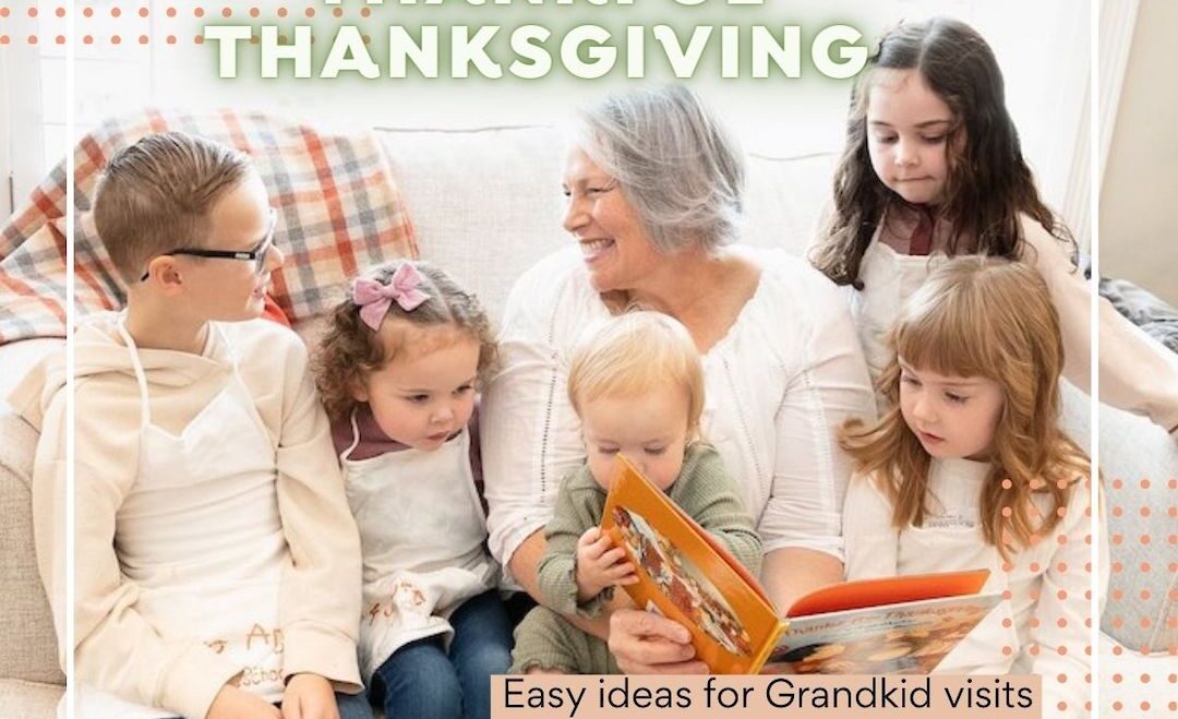 Thanksgiving Activities: Gratitude Playdate With Nonna